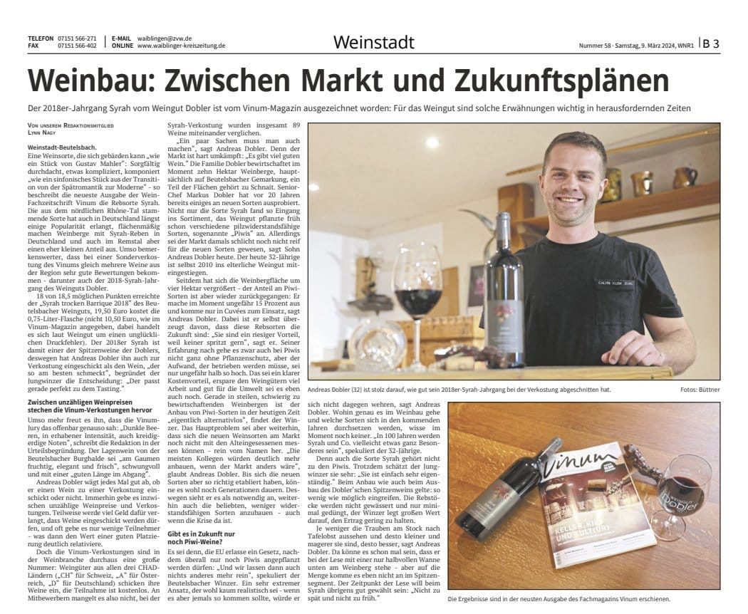 Weinbau: Zwischen Markt und Zukunftsplänen - Der 2018er-Jahrgang Syrah vom Weingut Dobler ist von Vinum Magazin ausgezeichnet worden