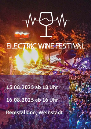 Electric Wine Festival: 15. August 2025 ab 18 Uhr, 16. August 2025 ab 16 Uhr, Remstalkino Weinstadt